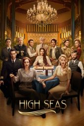 Nonton High Seas Season 1 (2019) Subtitle Indonesia
