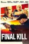 Nonton Final Kill (2020) Subtitle Indonesia