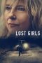 Nonton Lost Girls (2020) Subtitle Indonesia