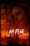 Nonton I Am Fear (2020) Subtitle Indonesia