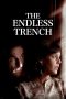 Nonton The Endless Trench (2019) Subtitle Indonesia