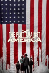 Nonton The Plot Against America (2020) Subtitle Indonesia