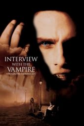 Nonton Interview With The Vampire (1994) Subtitle Indonesia