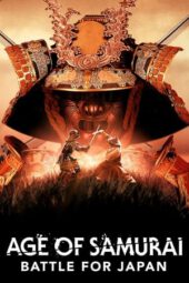 Nonton Age Of Samurai Battle For Japan (2021) Subtitle Indonesia