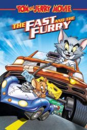 Nonton Tom and Jerry The Fast and the Furry (2005) Subtitle Indonesia