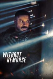 Nonton Tom Clancys Without Remorse (2021) Subtitle Indonesia