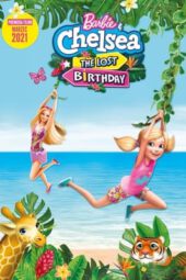 Nonton Barbie and Chelsea the Lost Birthday (2021) Subtitle Indonesia