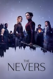 Nonton The Nevers Season 1 (2021) Subtitle Indonesia