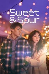 Nonton Sweet and Sour (2021) Subtitle Indonesia