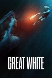 Nonton Great White (2021) Subtitle Indonesia