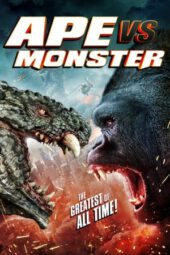Nonton Ape vs Monster (2021) Subtitle Indonesia