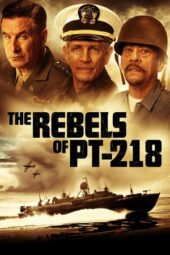 Nonton The Rebels of PT 218 (2021) Subtitle Indonesia