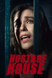 Nonton Hostage House (2021) Subtitle Indonesia