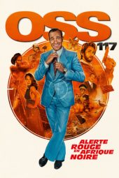 Nonton OSS 117 From Africa with Love (2021) Subtitle Indonesia