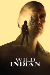 Nonton Wild Indian (2021) Subtitle Indonesia