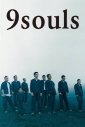 Nonton 9 Souls (2003) Subtitle Indonesia