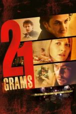 Nonton 21 Grams (2003) Subtitle Indonesia